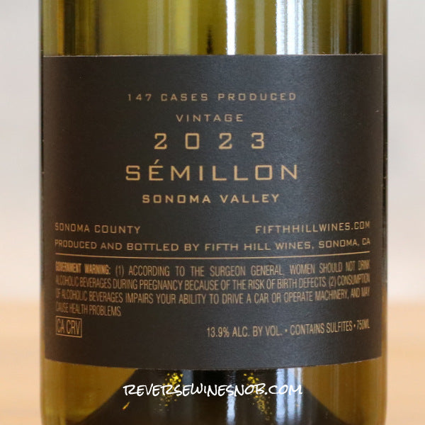 Fifth Hill 2023 Indian Springs Ranch Semillon 4 Bottles SUMMER SHIP
