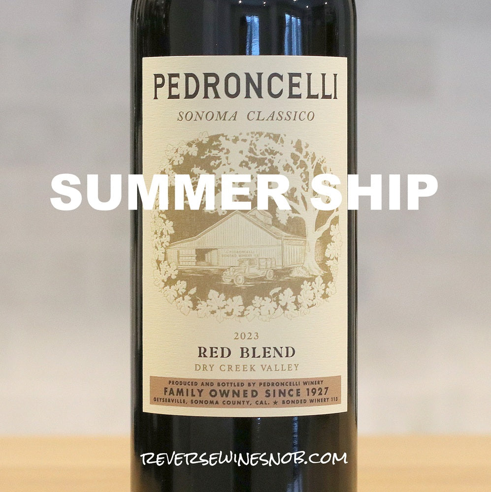 Pedroncelli 2023 Sonoma Classico 6 Bottles SUMMER SHIP