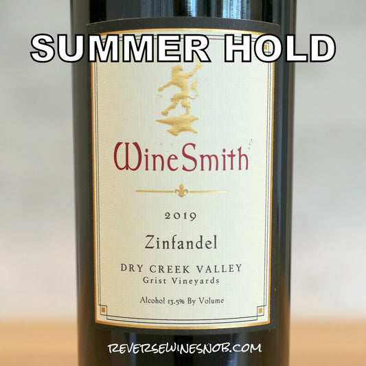 WineSmith 2019 Grist Vineyard Zinfandel DCV 3 Bottles SUMMER HOLD